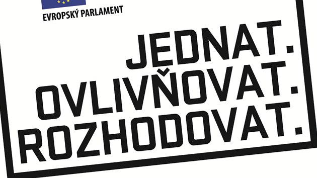 Logo prvn sti kampan, kterou pipravil Evropsk parlament. M pithnout obyvatele EU k volebnm urnm.