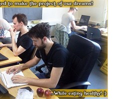 Zaali jsme pracovat na projektu sn. A jedli pitom zdrav! :)