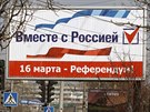V Simferopolu se objevily dalí billboardy ped referendem, které se na Krymu