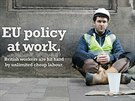Politika EU v praxi. Brittí pracující jsou tvrd zasaeni neomezenou levnou...