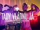 Z klipu Vladimira 518 Tady vldnu j.