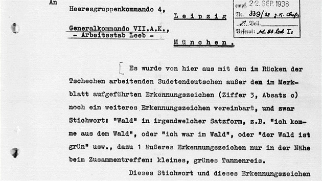 Dodaten informace ze z 1938, kterou norimbersk Abwehr informuje nmeck jednotky o domluvenm rozpoznvacm znamen bojovch jednotek sudetskch Nmc pomoc slova les (Wald) v njak vhodn vt.