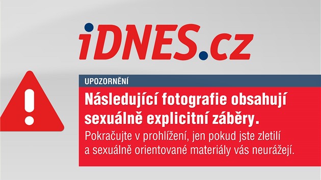 UPOZORN�N�: N�sleduj�c� fotografie obsahuj� sexu�ln� explicitn� z�b�ry. Pokra�ujte v prohl�en�, jen pokud jste zletil� a sexu�ln� orientovan� materi�ly v�s neur�ej�.