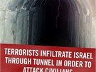 Teroristé tunely pronikají do Izraele, aby útoili na civilisty, hlásá...