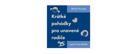 Nemte slu st dtem pohdky? Puste si spolen audiopohdky Michala...