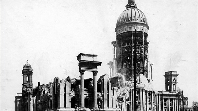 Ničivé otřesy v dubnu 1906 zpustošily i sanfranciskou radnici.