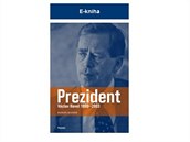 Co proval Havel jako hlava stt? Najdete v e-knize Prezident