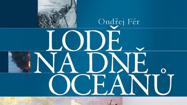 Obálka knihy Lodě na dně oceánů