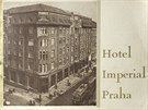 Budova hotelu Imperial se za celých sto let existence tém nezmnila.