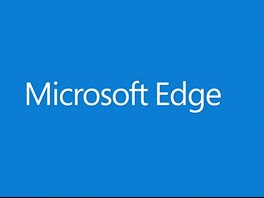 Nový prohlížeč Microsoftu se jmenuje Edge.