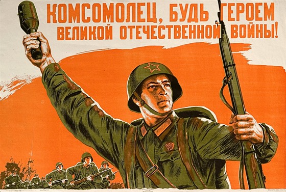 Komsomole, sta se hrdinou Velké vlastenecké války! Sovtský propagandistický...