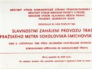 Pozvánka na slavnostní zahájení provozu trasy I B metra ze Sokolovské (nyní...