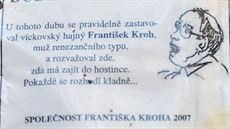 Hakovský humor projevili autoi cedulky nedaleko víckovské myslivny, kde ila...