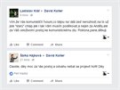 Facebookové vzkazy zpvákovi Davidu Kollerovi za jeho kritiku Miloe Zemana na...