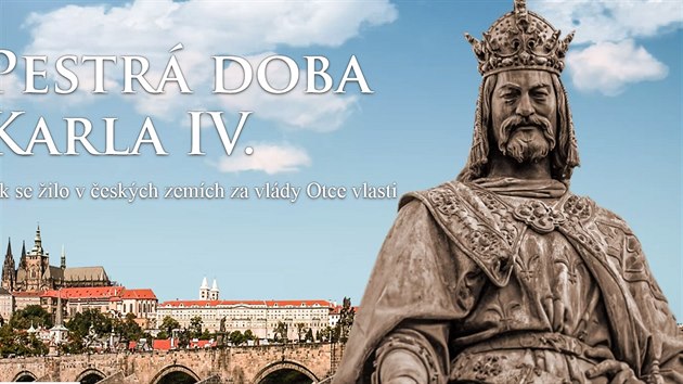 Pestrá doba Karla IV. - speciální píloha iDNES.cz