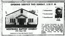 Baptistická církev Westboro zaala fungovat v roce 1955.