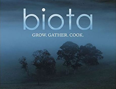 Biota: Grouw. Gather. Cook.