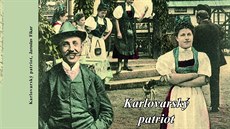 Obálka knihy Jaroslava Fikara Karlovarský patriot.