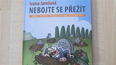 Kniha Ivany Jaroové Nebojte se peít.