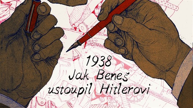 Z komiksov edice ei: Jak Bene ustoupil Hitlerovi