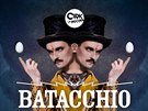 Jeden z plakát lákajících na novinku Cirku La Putyka nazvanou Batacchio