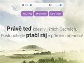 Přímý přenos zvuků přírody z jižních Čech do vašich uší