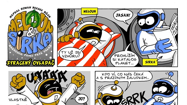 Ukzka z komiksu Meloun & Sirka, ke ktermu pe Roman Blek scne a kresl jej Pavel Pata Tala.