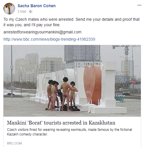 Představitel Borata herec Sacha Baron Cohen nabídl pomoc Čechům zatčeným v...