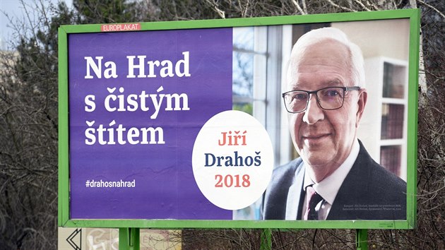 Billboard prezidentskho kandidta Jiho Drahoe.