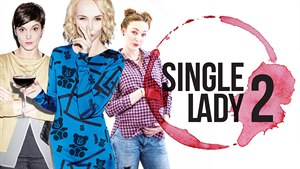 Single Lady 2 - Divoká jízda pokrauje!