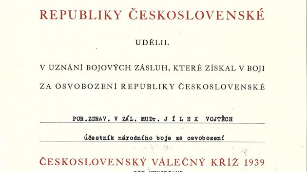 Vojtěchu Jílkovi byl posmrtně udělen Československý válečný kříž.