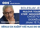 Aktualizovaný slogan na pipravovaném pedvolebním billboardu Raduana...