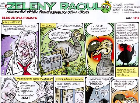 Díl Blbounova pomsta komiksu Zelený Raoul rozhoil editele idovského muzea...