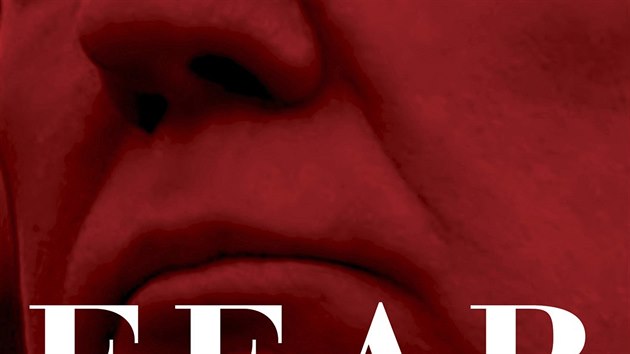 Kniha "Fear: Trump in the White House" slavnho reportra Boba Woodwarda