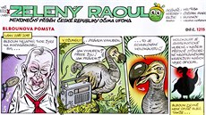 Díl Blbounova pomsta komiksu Zelený Raoul rozhoil editele idovského muzea...