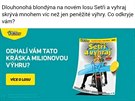 Reklama Sazky vyuívá jazykový sexismus a princip sex sells. Kandidát na...