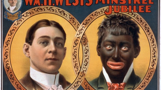 Zobrazování tzv. blackface je považováno za symbol rasistického útlaku ze...