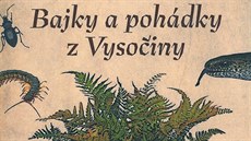 V knize Pavla Bezdky Bajky a pohádky z Vysoiny nalezne tená 35 zábavných a...