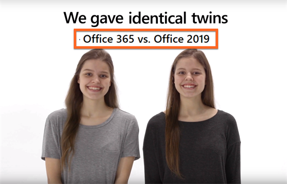 Nekupujte náš nový Office 2019, prosí Microsoft. Ukazuje to na dvojčatech -  iDNES.cz