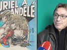 Galerista Martin Zeman hovoí o komiksu Muriel a andlé