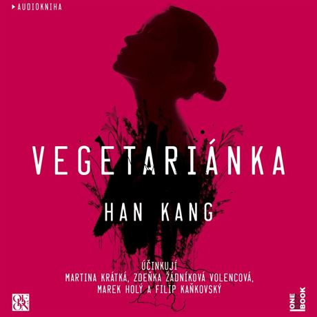 Nová audiokniha Han Kang: Vegetariánka