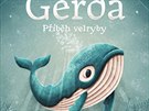 Gerda píbh velryby - Adrián Macho