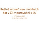 Zpráva Asociace provozovatelů mobilních sítí o reálné úrovni cen mobilních dat...
