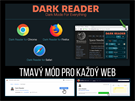 Rozíení Dark Reader funguje v prohlíeích Chrome, Firefox a Safari. Umouje...
