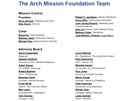 V týmu Arch Mission Foundation jsou vdci, sponzoi, spisovatelé... a také...