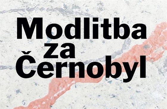 Modlitba za ernobyl