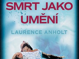 Laurence Anholt: SMRT JAKO UMN
