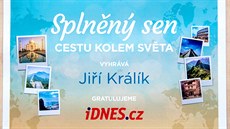 Sout Splnný se o cestu kolem svta vyhrál tená iDNES.cz Jií Králík