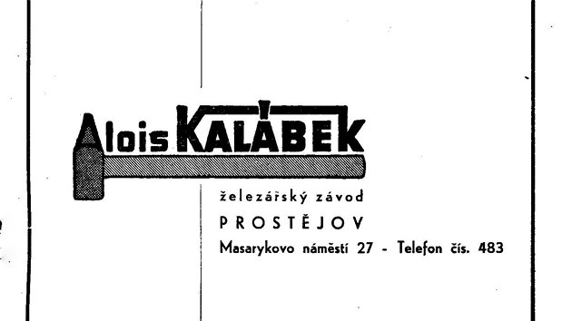 Dokument z podnikání Aloise Kalábka z Prostějova. Doplatil na to, že měl před únorem 1948 živnost. Komunisté jej bezdůvodně uvěznili, jeho ženu vyhnali z bytu. Kalábek krátce nato zemřel v žaláři poté, co jej brutálně zbil dozorce.