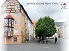 Vizualizace lavi�ky V�clava Havla na chebsk�m n�m�st� Kr�le Ji��ho v sousedstv�...